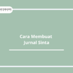 Cara Membuat Jurnal Sinta