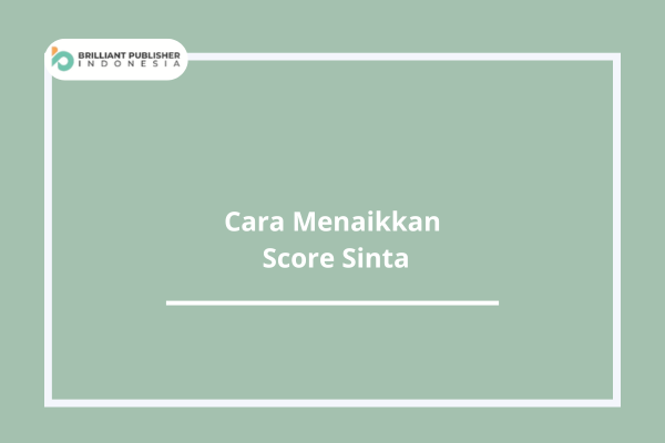 Cara Menaikkan Score Sinta