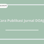 Cara Publikasi Jurnal DOAJ