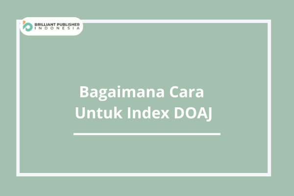 Bagaimana Cara Untuk Index DOAJ