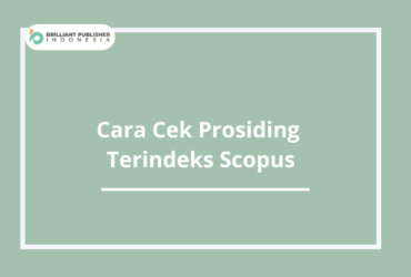 Cara Cek Prosiding Terindeks Scopus