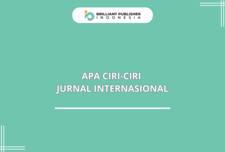 Apa Ciri-ciri Jurnal Internasional