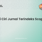 Ciri Ciri Jurnal Terindeks Scopus