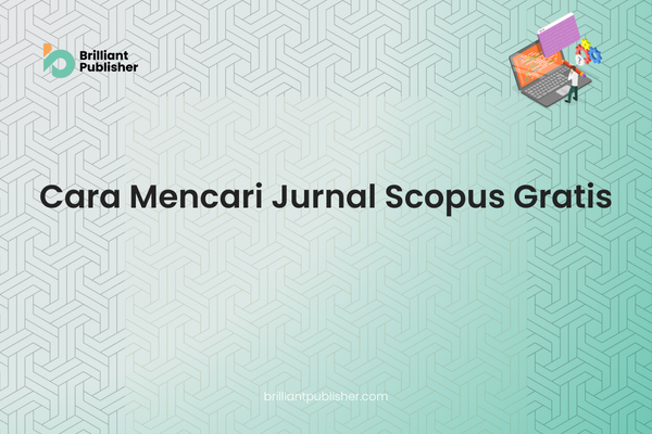Cara Mencari Jurnal Scopus Gratis