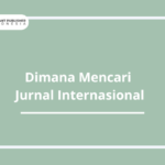 Dimana Mencari Jurnal Internasional