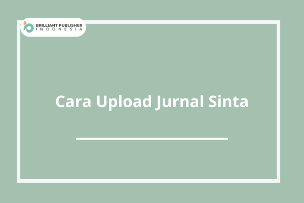 Cara Upload Jurnal Sinta