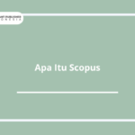 Apa Itu Scopus.