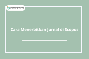 Cara Menerbitkan Jurnal di Scopus.