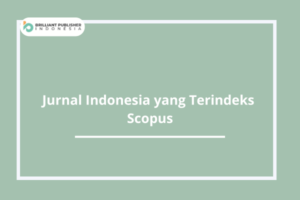 Jurnal Indonesia yang Terindeks Scopus