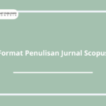 Format Penulisan Jurnal Scopus.