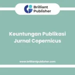 Keuntungan Publikasi Jurnal Copernicus