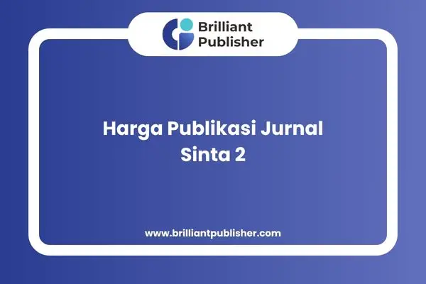 Harga Publikasi Jurnal Sinta 2