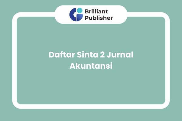 Daftar Sinta 2 Jurnal Akuntansi