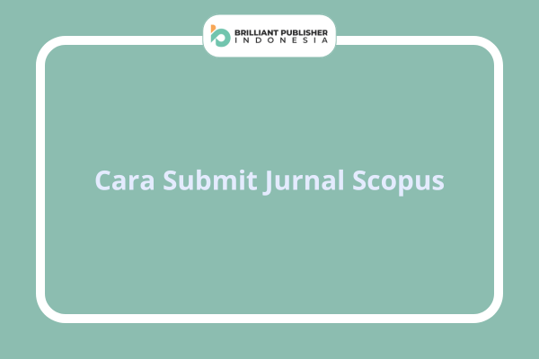 Cara Submit Jurnal Scopus