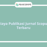 Biaya Publikasi Jurnal Scopus Terbaru