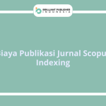 Biaya Publikasi Jurnal Scopus Indexing
