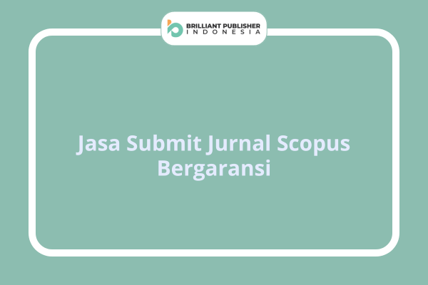Jasa Submit Jurnal Scopus Bergaransi