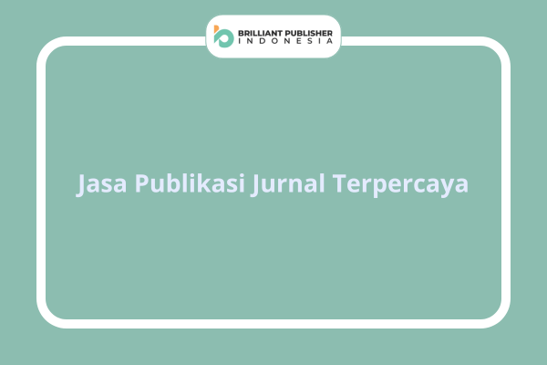 Jasa Publikasi Jurnal Terpercaya