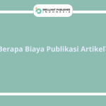 Berapa Biaya Publikasi Artikel?
