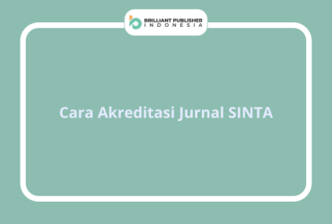 Cara Akreditasi Jurnal SINTA