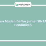 Cara Mudah Daftar Jurnal SINTA 2 Pendidikan