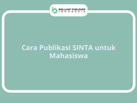 Cara Publikasi SINTA untuk Mahasiswa