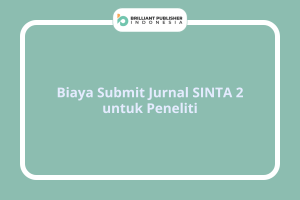 Biaya Submit Jurnal SINTA 2 untuk Peneliti