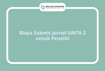 Biaya Submit Jurnal SINTA 2 untuk Peneliti