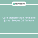 Cara Menerbitkan Artikel di Jurnal Scopus Q2 Terbaru