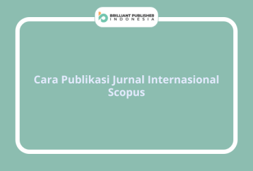 Cara Publikasi Jurnal Internasional Scopus