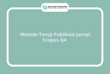 Metode Teruji Publikasi Jurnal Scopus Q4