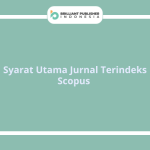Syarat Utama Jurnal Terindeks Scopus