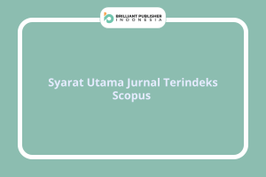 Syarat Utama Jurnal Terindeks Scopus
