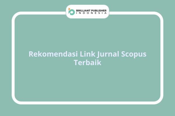 Rekomendasi Link Jurnal Scopus Terbaik