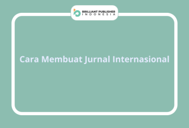 Cara Membuat Jurnal Internasional