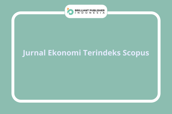 Jurnal Ekonomi Terindeks Scopus