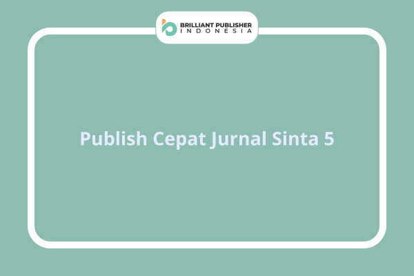 Publish Cepat Jurnal Sinta 5