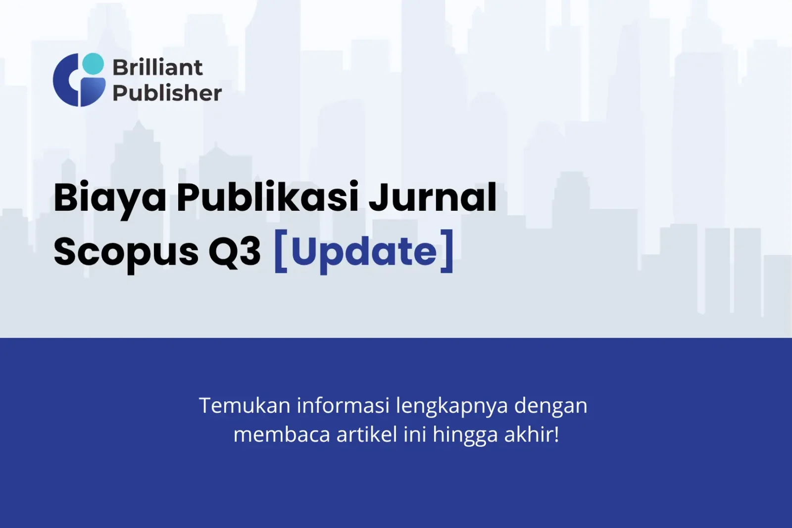 Biaya Publikasi Jurnal Scopus Q3