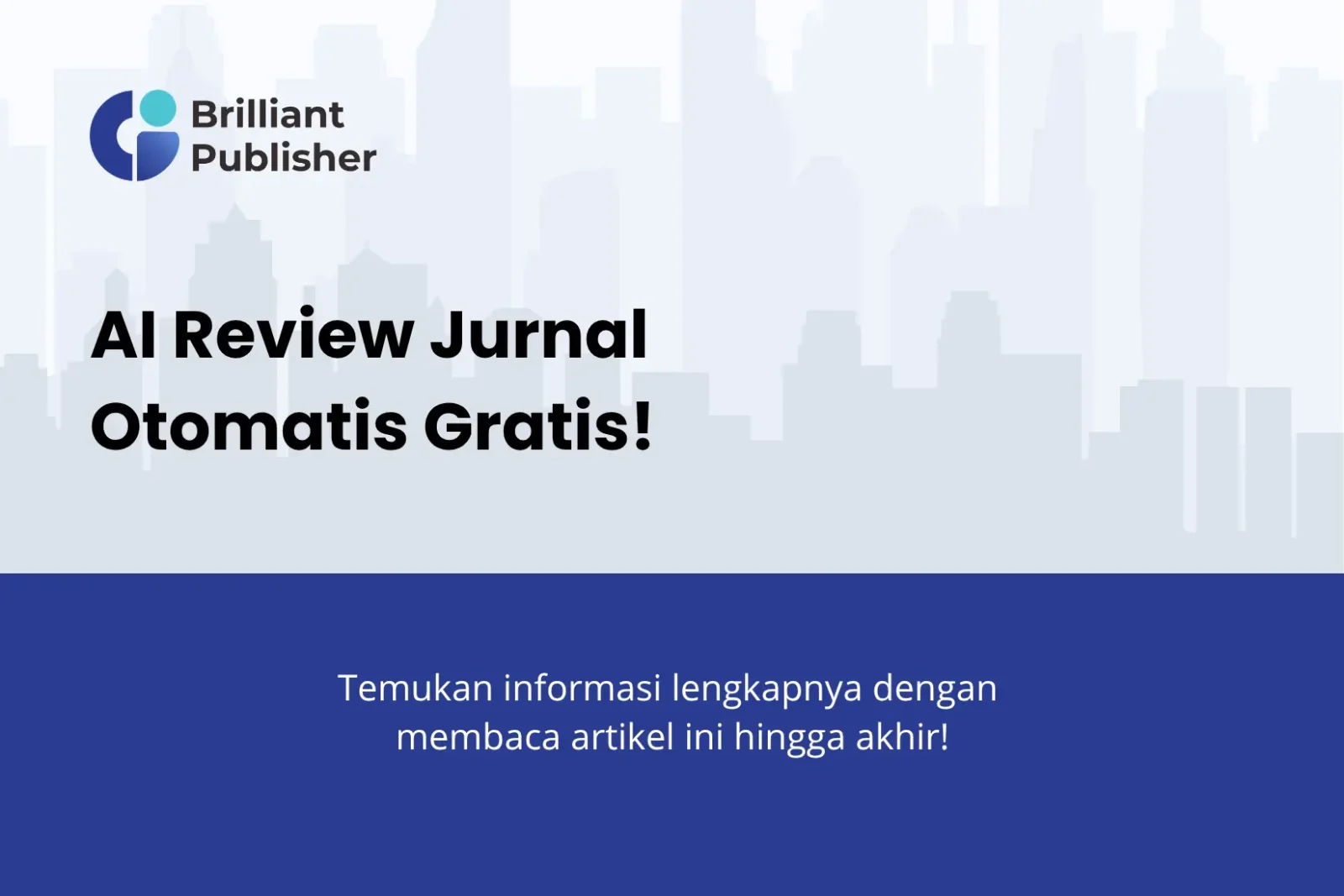 AI Review Jurnal Otomatis Gratis