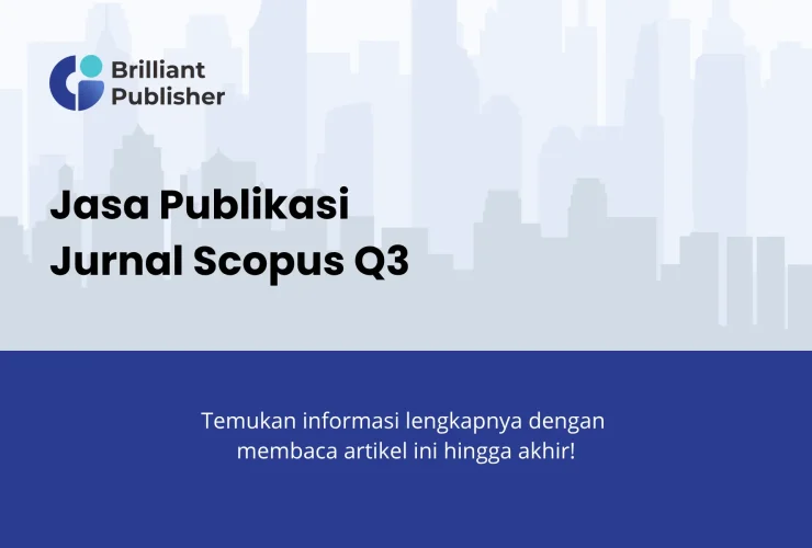 Jasa Publikasi Jurnal Scopus Q3 Cepat