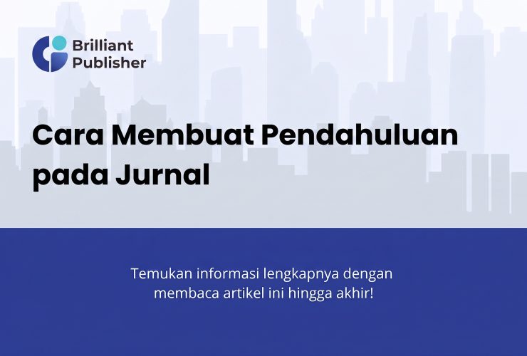 Cara Membuat Pendahuluan pada Jurnal