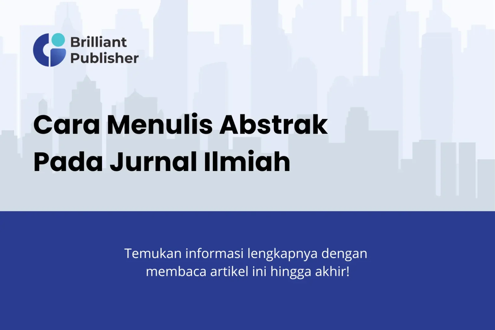 Cara Menulis Abstrak pada Jurnal