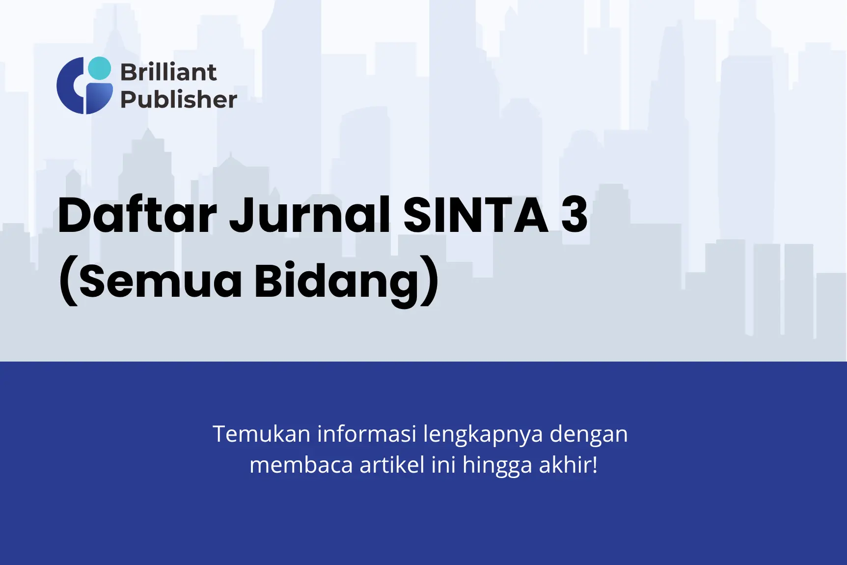 Daftar Jurnal SINTA 3 Semua Bidang Terbaru