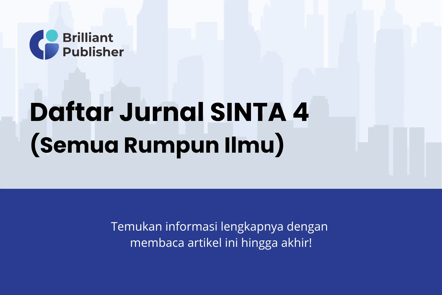 Daftar Jurnal SINTA 4 Semua Bidang Terbaru
