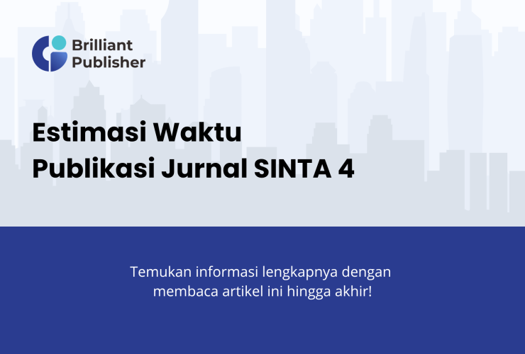 Berapa Lama Waktu Publikasi Jurnal SINTA 4