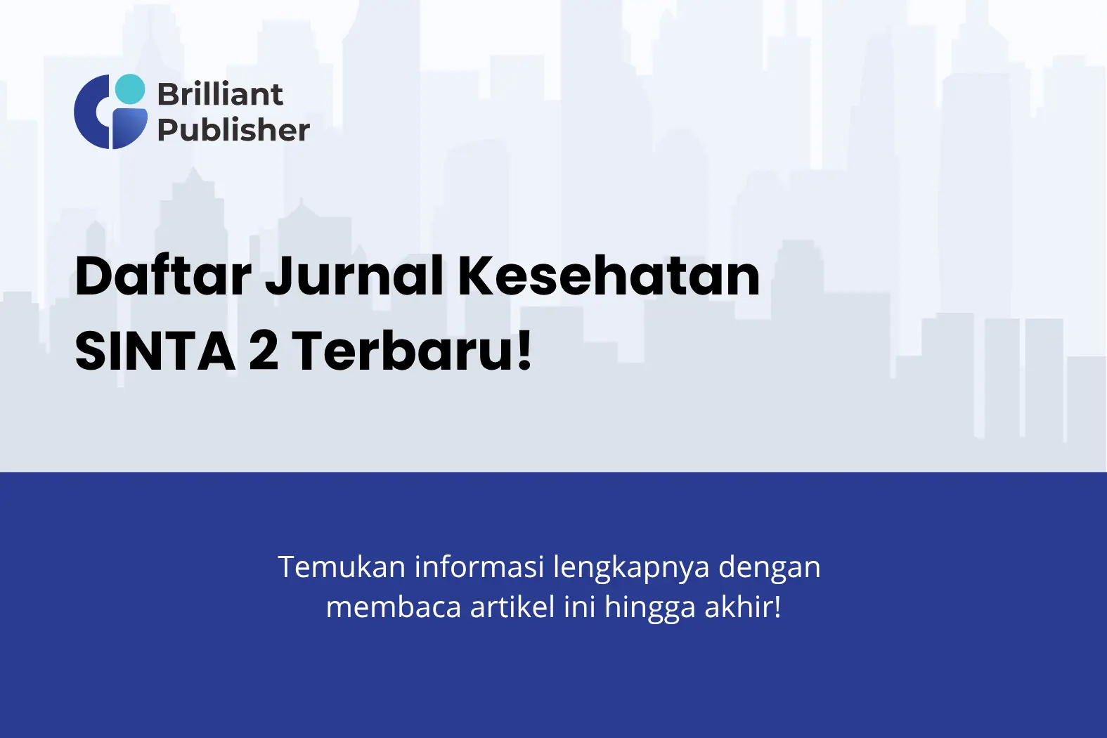 15 Jurnal Sinta 3 Kesehatan Terbaru, Lengkap dengan Link OJS